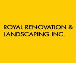 Royal Renovation Landscaping Inc