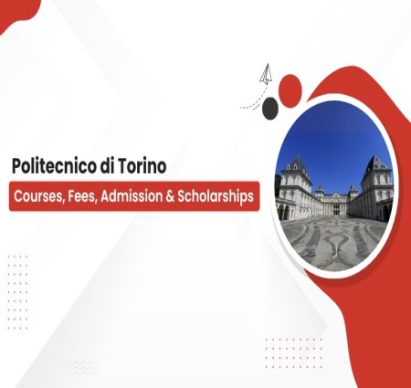 How to Apply to Politecnico Di Torino University? Complete Guide
